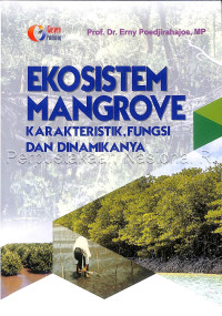 Image of Ekosistem Mangrove : Karakteristik, Fungsi dan Dinamikanya