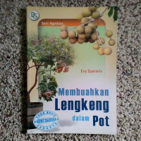 Image of Membuahkan Lengkeng Dalam Pot