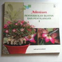 Image of Adenium Penyerbukan Buatan Dan Penyilangan 2