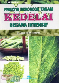Image of Praktis Bercocok Tanam Kedelai  secara intensif