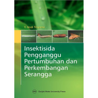 Image of Insektisida Pengganggu Pertumbuhan dan Perkembangan Serangga