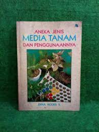 Image of Aneka Jenis Media Tanam dan Penggunaannya