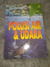 Image of Polusi Air dan Udara