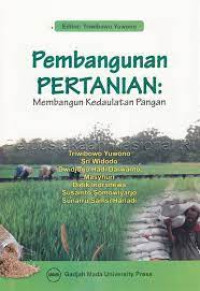 Image of Pembangunan Pertanian : membangun kedaulatan pangan
