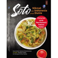 Image of Soto: Nikmat dari Indonesia untuk Dunia