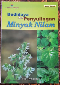 Image of Budidaya dan Penyulingan minyak nilam