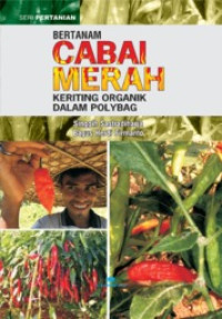 Image of Praktis Bertanam Cabai Merah keriting ortganik dalam polybag