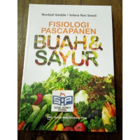 Image of Fisiologi Pascapanen Buah dan Sayur