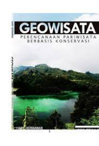 Image of Geowisata: perencanaan pariwisata berbasis konservasi