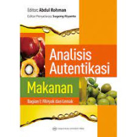 Image of Analisis Autentikasi Makanan Minyak dan Lemak