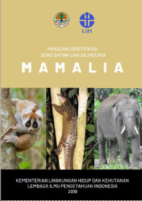 Image of Panduan Identifikasi Jenis Satwa Liar Dilindungi : Mamalia