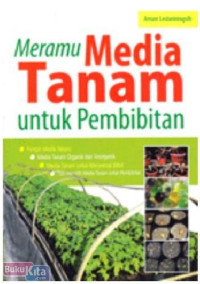 Image of Meramu Media Tanam Untuk Pembibitan