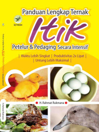 Image of Panduan lengkap ternak itik petelur dan pedaging secara intensif