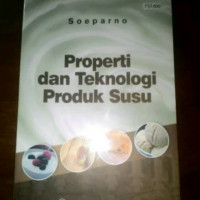 Image of Properti dan Teknologi Produk Susu