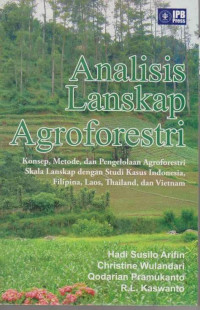 Image of Analisis Lanskap Agroforestri : Konsep, metode, dan pengelolaan agroforestri...