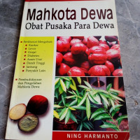 Image of Mahkota Dewa : Obat Pusaka Para Dewa