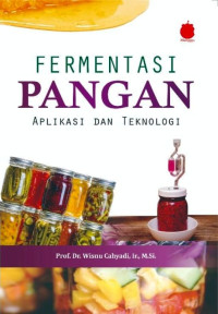 Image of Fermentasi pangan , aplikasi dan teknologi