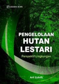 Image of Pengelolaan hutan lestari perspektif lingkungan