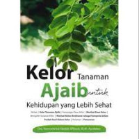 Image of Kelor tanaman ajaib untuk kehidupan yang lebih sehat