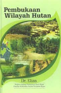Image of Pembukaan Wilayah Hutan