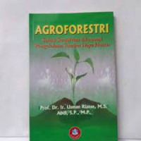 Image of Agroforestri Solusi Sosisal Dan Ekonomi Pengelolaan Sumber Daya Hutan